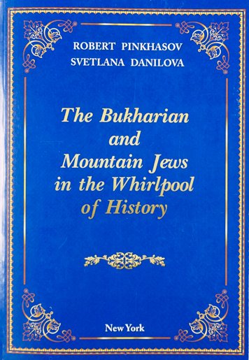 The Bukharian and Mountain Jews in the Whirlpool of History